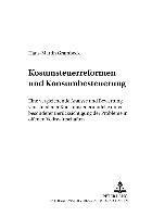 bokomslag Konsumsteuerreformen Und Konsumbesteuerung