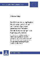 Der Einfluss Der Europaeischen Niederlassungsfreiheit Auf Den Gestaltungsrahmen Betriebswirtschaftlicher Standortentscheidungen Von Kapitalgesellschaften