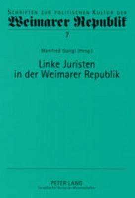 bokomslag Linke Juristen in Der Weimarer Republik