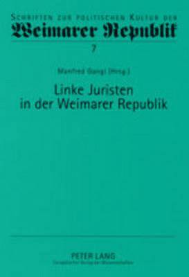 Linke Juristen in Der Weimarer Republik