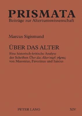 Markus Sigismund - Ueber das Alter, Häftad