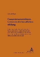 bokomslag Computerunterstutztes Lernen in Der Beruflichen Bildung: v. 22