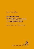 bokomslag Sicherheit Und Verteidigung Nach Dem 11. September 2001