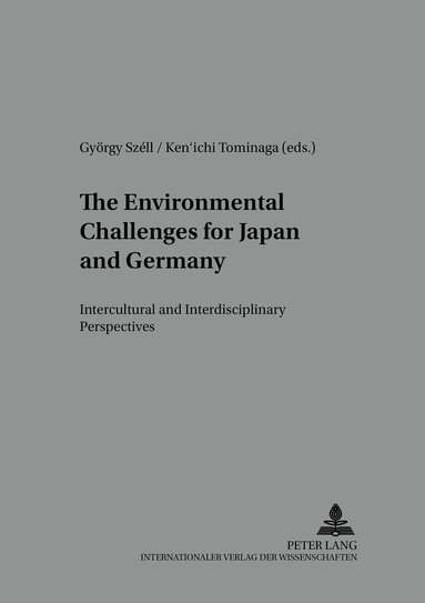 György Széll, Ken'ichi Tominaga - Environmental Challenges for Japan and Germany, Häftad
