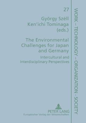 bokomslag The Environmental Challenges for Japan and Germany