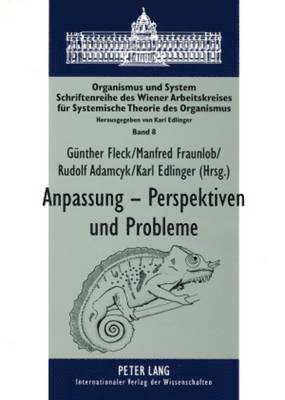 Günther Fleck, Manfred Fraunlob, Rudolf Adamcyk, Karl Edlinger - Anpassung - Perspektiven Und Probleme, Häftad
