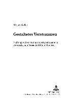 Mirjam Goller, Georg Witte - Gestaltetes Verstummen, Häftad