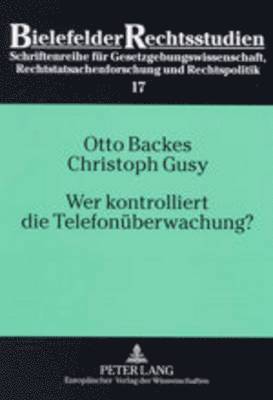 bokomslag Wer Kontrolliert Die Telefonueberwachung?