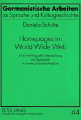 Daniela Schütte, Sigurd Wichter - Homepages Im World Wide Web, Häftad