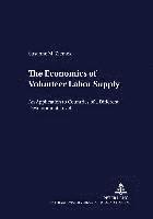 bokomslag The Economics of Volunteer Labor Supply