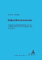 Michael L Rettinger, Lothar Pikulik - Kafkas Berichterstatter, Häftad