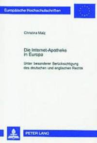 bokomslag Die Internet-Apotheke in Europa