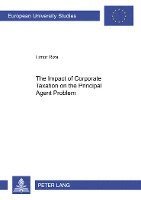 bokomslag The Impact of Corporate Taxation on the Principal Agent Problem