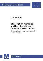 Changing Firm Boundaries in a New Information and Communication Environment 1