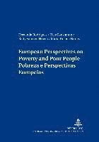 bokomslag European Perspectives on Poverty and Poor People Pobreza E Perspectivas Europeias