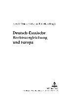 Deutsch-Estnische Rechtsvergleichung Und Europa