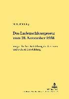 bokomslag Das Ladenschlussgesetz Vom 28. November 1956