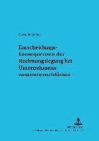 Entscheidungskonsequenzen Der Rechnungslegung Bei Unternehmenszusammenschluessen 1