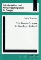 Franz Valandro, Albert F. Reiterer - Peace Process in Northern Ireland, Häftad