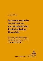 bokomslag Systemdynamische Modellbildung Und Simulation Im Kaufmaennischen Unterricht