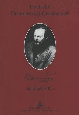 Deutsche Dostojewskij-Gesellschaft- Jahrbuch 2003 1