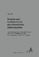 bokomslag Stuktur Und Funktionsweise Des Chinesischen Arbeitsmarktes