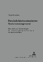 Fabian Hieronimus, H Meffert - Persoenlichkeitsorientiertes Markenmanagement, Häftad