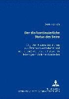 bokomslag «Der Dis/Kontinuierliche Status Des Seins»