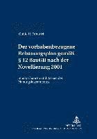 bokomslag Der Vorhabenbezogene Bebauungsplan Gemaess  12 Baugb Nach Der Novellierung 2001