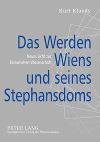 bokomslag Werden Wiens und seines Stephansdoms