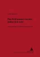 bokomslag «Das Heil Kommt Von Den Juden» (Joh 4,22)