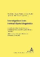 Peter Kosta, Joanna Blaszczak, Jens Frasek, Ljudmila Geist, Lew Zybatow - Investigations into Formal Slavic Linguistics, Häftad