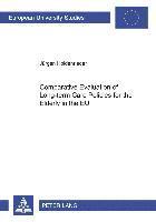 Jurgen Holdenrieder, Jürgen Holdenrieder - Comparative Evaluation of Long-Term Care Policies for the Elderly in the EU, Häftad