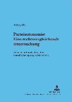 Ruiting Qin, Eckhard Rehbinder - Parteiautonomie, Häftad