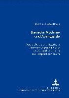 Slavische Moderne Und Avantgarde 1