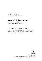 Roy Lazar Anthonisamy, Gerhard Droesser, Stephan Schirm - Youth Violence and Pastoral Care, Häftad