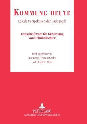 Lutz Peters, Thomas Coelen, Elisabeth Mohr - Kommune heute, Häftad
