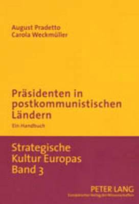 bokomslag Praesidenten in Postkommunistischen Laendern