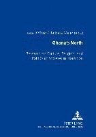 bokomslag Ghana's North