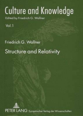 Structure and Relativity: v. 1 1