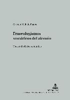 Carmen Mellado Blanco, Gerd Wotjak - Fraseologismos somáticos del alemán, Häftad