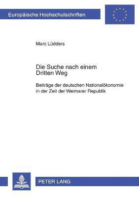 Marc Lüdders - Suche nach einem Dritten Weg, Häftad