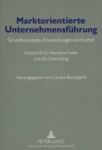 bokomslag Marktorientierte Unternehmensfuehrung