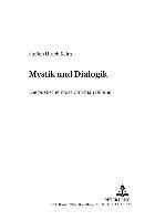 bokomslag Zwischen Mystik Und Dialogik