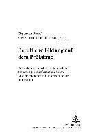 Jürgen Van Buer, Olga Zlatkin-Troitschanskaia - Berufliche Bildung Auf Dem Pruefstand, Häftad