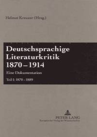 bokomslag Deutschsprachige Literaturkritik 1870-1914