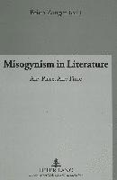 bokomslag Misogynism in Literature