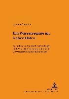 bokomslag Ein Wasserregime Im Nahen Osten