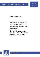 Pensri Wongsaree - Gesetzliche Regelung Und Praxis Des Verwaltungsrechtlichen Vertrages, Häftad