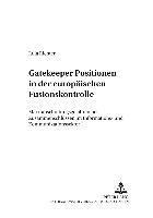 bokomslag Gatekeeper Positionen in Der Europaeischen Fusionskontrolle